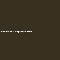 Herrliche Papier-Socke