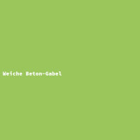 Weiche Beton-Gabel